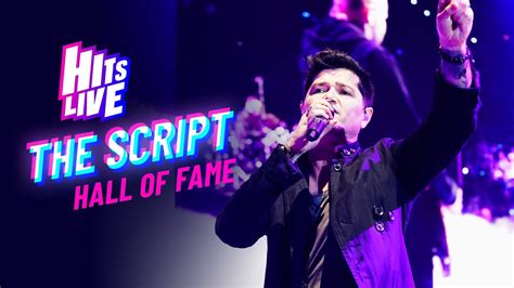 The Script - Hall Of Fame (Live at Hits Live) - YouTube