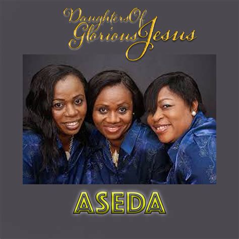 ‎Aseda - EP by Daughters of Glorious Jesus on Apple Music