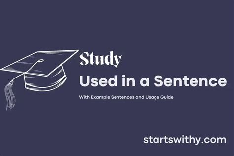 STUDY in a Sentence Examples: 21 Ways to Use Study