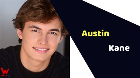 Austin Kane (Actor) Height, Weight, Age, Affairs, Biography & More