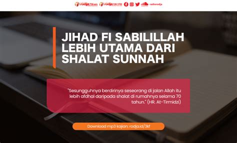 Jihad Fi Sabilillah Lebih Utama dari Shalat Sunnah - Radio Rodja 756 AM