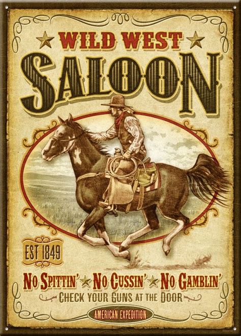 Wild West Saloon Vintage Tin Sign | American Expedition | Wild west ...