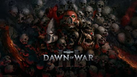 WH40K: Dawn of War III | Enthusiacs! Forum