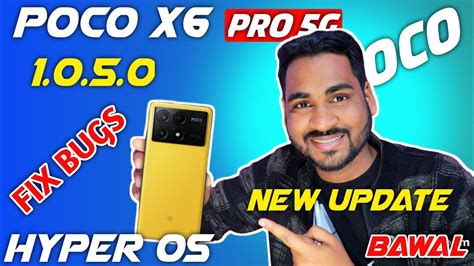 Poco X6 Pro Hyper os 1.0.5.0 Update | Poco X6 Pro Long Term review | Poco X6 Pro New Update ...