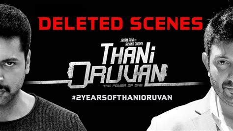 Thani Oruvan - Deleted Scenes | 2 Years of Thani Oruvan | Jayam Ravi ...