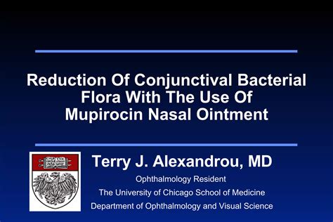 Reduction of Conjunctival Bacterial Flora with the Use of Mupirocin Nasal Ointment | PPT