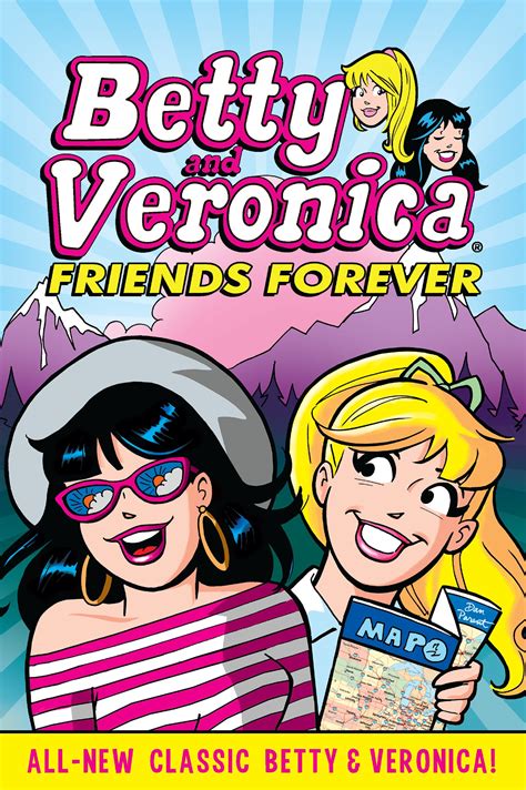 Betty & Veronica: Friends Forever by ARCHIE SUPERSTARS - Penguin Books Australia