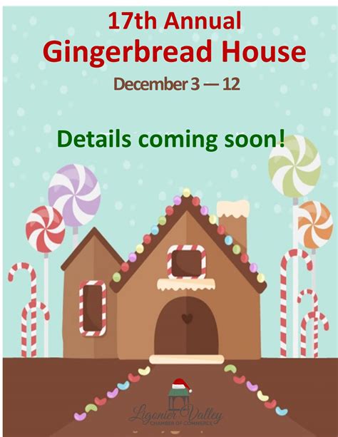 Gingerbread House Contest - Ligonier Valley Chamber of Commerce