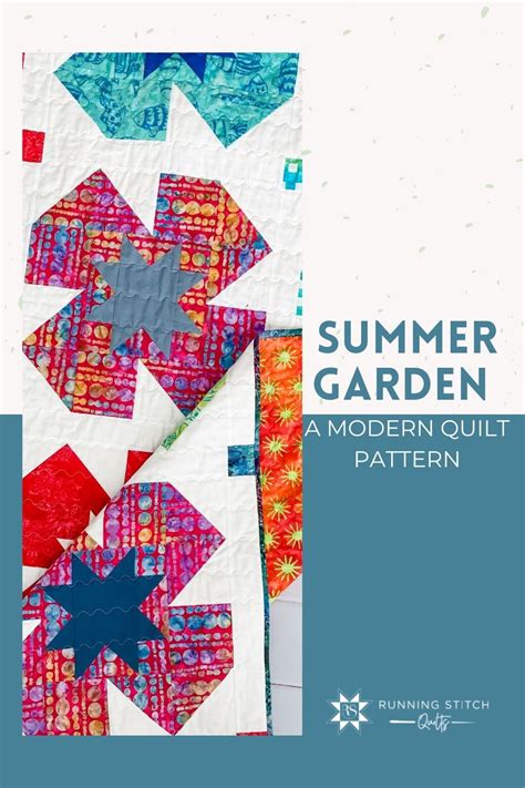 Summer Garden Quilt - The Batik One - Running Stitch Quilts