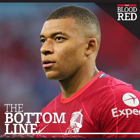 The Bottom Line: The Numbers Behind Liverpool’s Kylian Mbappe Dream