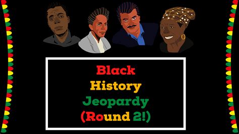 Black History Jeopardy 2 - Custom Trivia Quiz Maker