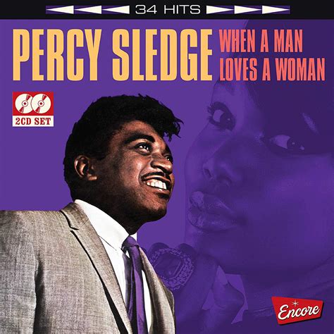 Percy Sledge: When A Man Loves A Woman