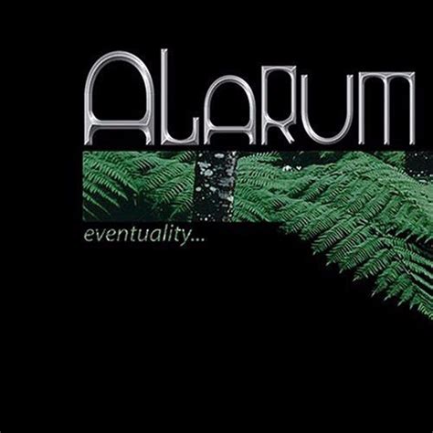 Alarum - Eventuality... Lyrics and Tracklist | Genius