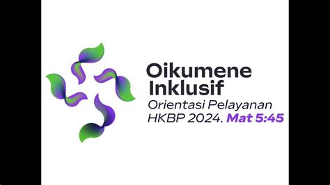 "LOGO DAN LAGU TAHUN OKUMENE HKBP TAHUN 2024" - YouTube