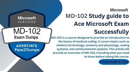 Pass2Dumps - Md 102 Study Guide