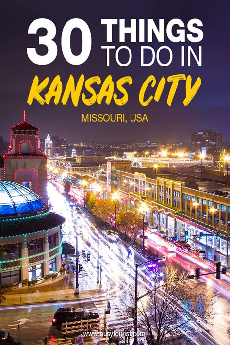 30 Best & Fun Things To Do In Kansas City (Missouri)