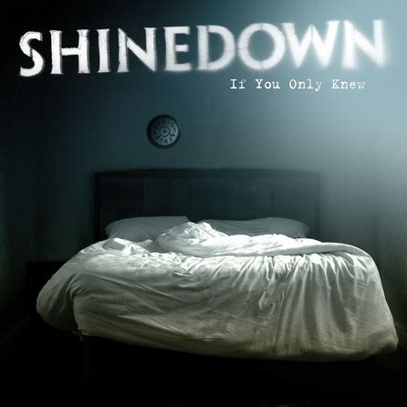 Shinedown - If You Only Knew - Cover - Bild/Foto - Fan Lexikon