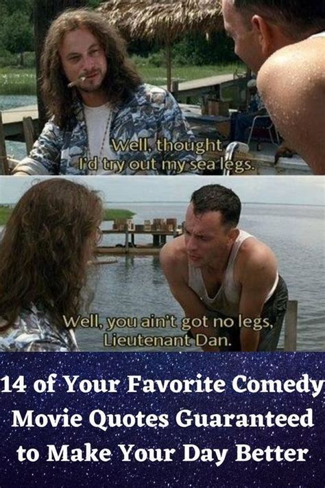 14 of your favorite comedy movie quotes guaranteed to make your day ...