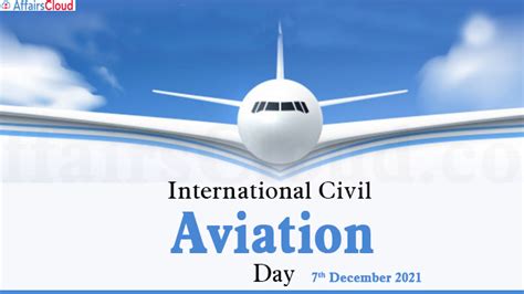 International Civil Aviation Day 2021 - December 7