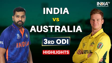 IND vs AUS 3rd ODI Highlights: India lose by 21 runs, go down 1-2 in series – India TV