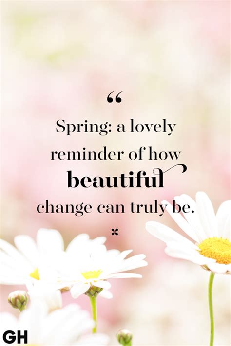 40 Inspirational Spring Quotes - Quotes for Welcoming Spring