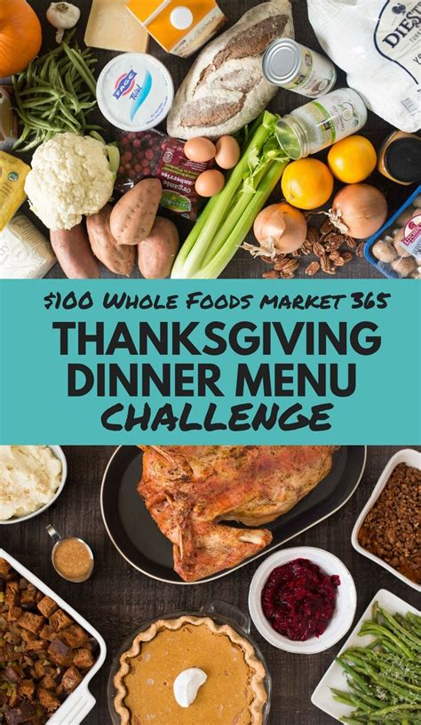 $100 Whole Foods Market 365 Thanksgiving Dinner Menu Challenge • A Sweet Pea Chef