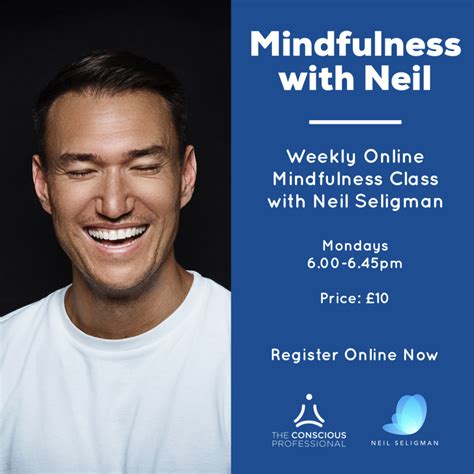 Mindfulness with Neil - Online Class - The Conscious Professional
