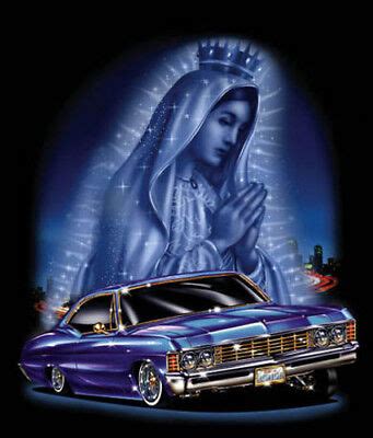 "Virgin City" Mary Lady of Guadalupe Praying Hands Lowrider Car Urban ...