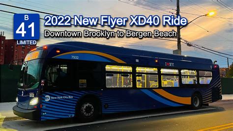 NYCT B41 LIMITED Bus Ride: 2022 New Flyer XD40 7932 from Downtown ...