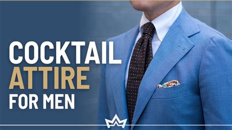 Best Ideas for Cocktail Attire for Men