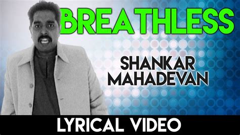 Breathless Lyrical video | ब्रेथलेस गाने के बोल | Shankar Mahadevan ...