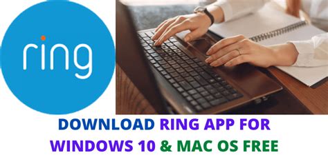 Download Ring App for Windows 7/8/10 & Mac OS Free