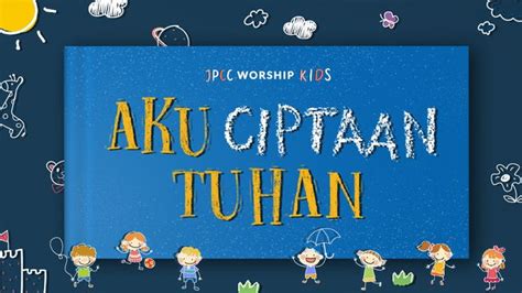 Aku Ciptaan Tuhan | Rencana Bacaan Renungan | Alkitab YouVersion