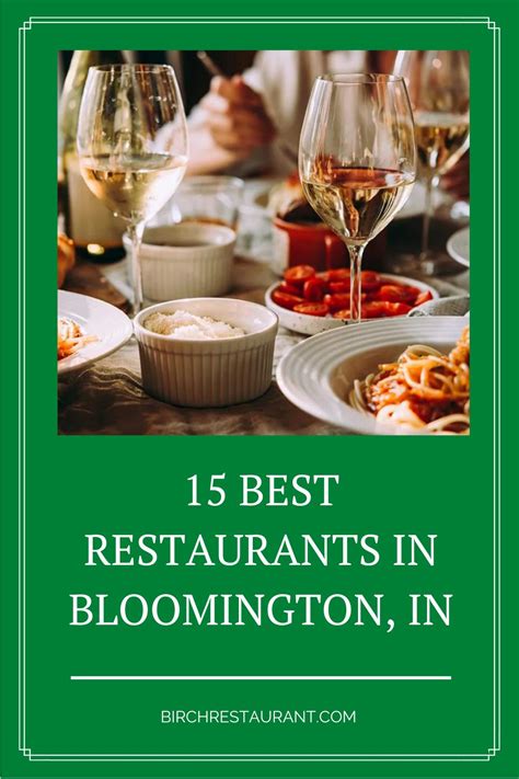 15 Best Restaurants in Bloomington, IN