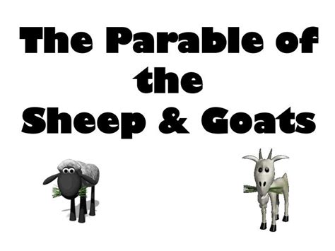 PPT - The Parable of the Sheep & Goats PowerPoint Presentation, free download - ID:214683