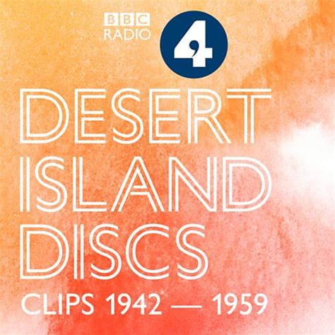 BBC Radio 4 - Desert Island Discs - Desert Island Discs Podcasts