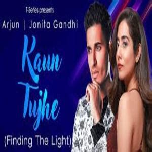 KAUN TUJHE Lyrics - ARJUN - MaaLyrics.Com