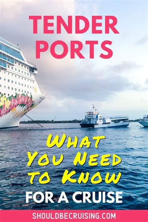 Everything You Need to Know About Tender Ports and Tender Boats on a Cruise | Should Be Cruising