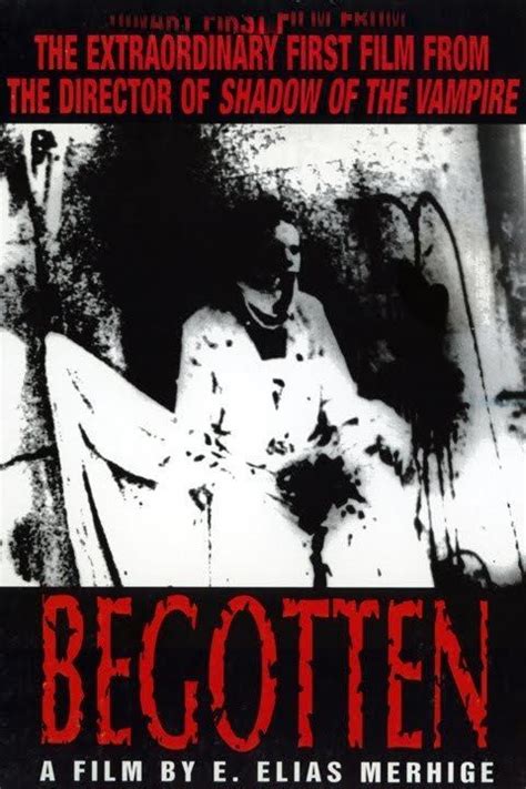 Begotten (film) - Alchetron, The Free Social Encyclopedia