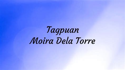 Tagpuan (Lyrics) - Moira Dela Torre - YouTube