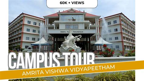 AMRITA Vishwa Vidyapeetham, COIMBATORE Campus Tour | Part 1| # ...