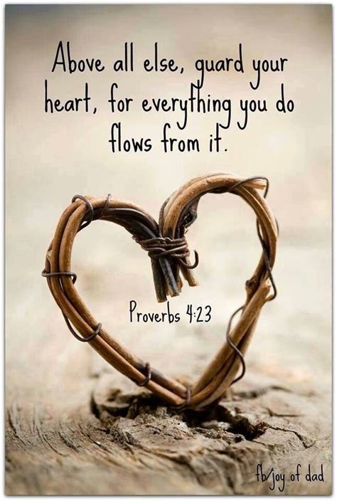 Guard Your Heart, For Everything You Do Flows From It Pictures, Photos ...