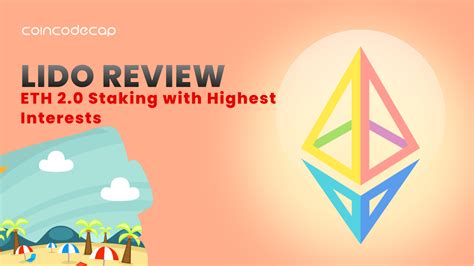 Lido Review: Staking with Highest Interests - CoinCodeCap