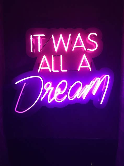 Neon Sign: It Was All a Dream