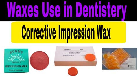 Corrective impression wax || dental materials || waxes used in ...