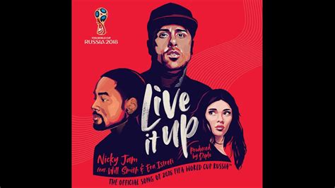 2018 FIFA World Cup anthem Live It Up! is a yellow-carder of an ...