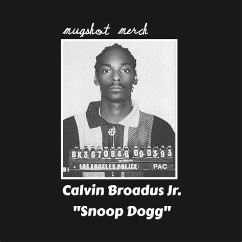 Check out this awesome 'Mugshot+-+Snoop+Dogg' design on @TeePublic ...