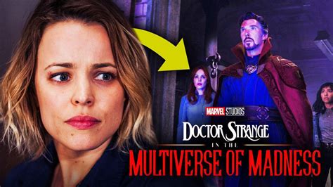 Marvel Removes Rachel McAdams From New Doctor Strange 2 Trailer