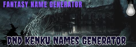 Dnd Kenku Names Generator