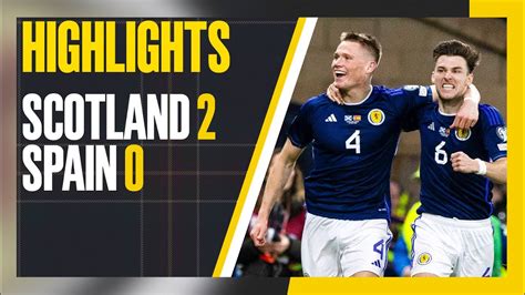 Scotland 2-0 Spain | McTominay Scores Twice to Stun Spain! | Euro 2024 Qualifier Highlights ...